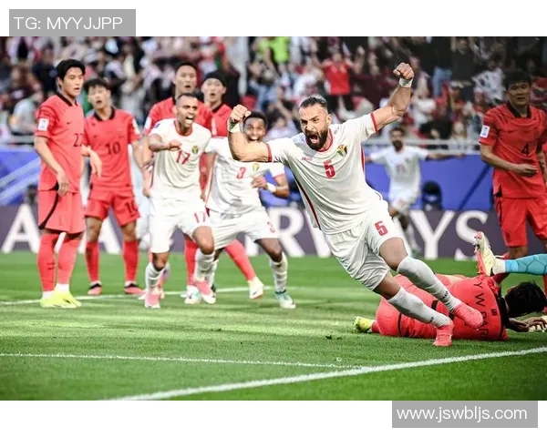 约旦足球明星引领国家队崛起为亚洲强队的背后故事与挑战 约旦足球明星引领国家队崛起为亚洲强队的背后故事与挑战